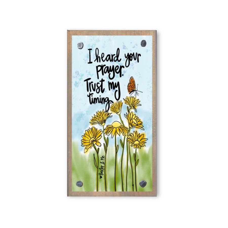 Trust My Timing Driftwood Happy Block