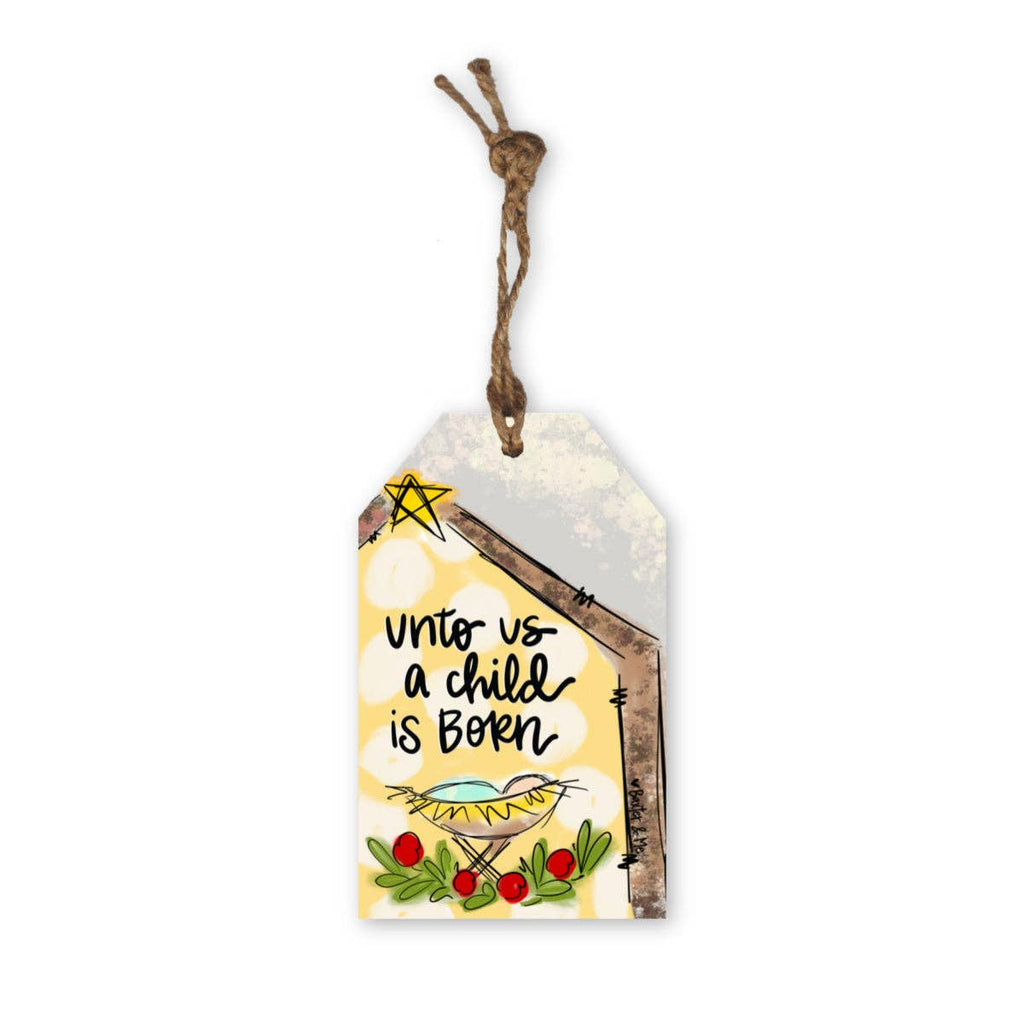 Unto Us A Child Is Born Tag Ornament