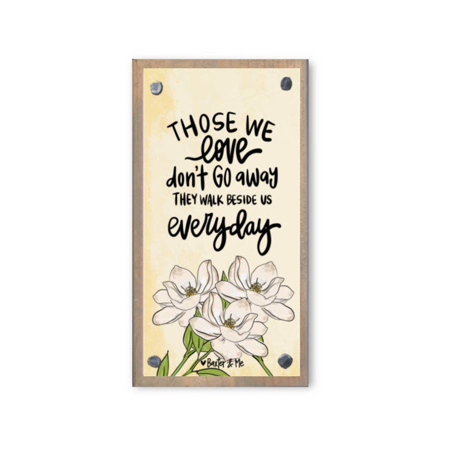 Walk Beside Us Every Day Driftwood Happy Block