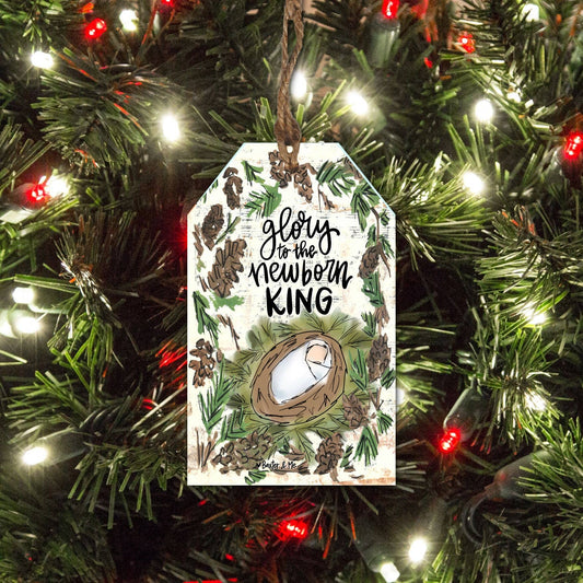 Glory to the Newborn King Tag Ornament